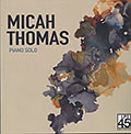 Piano Solo, Micah Thomas