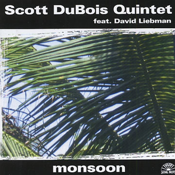 Monsoon,Scott Dubois