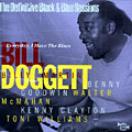 Everyday, I Have The Blues, Bill Doggett