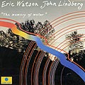 The memory of water, John Lindberg , Eric Watson