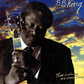 there is always one more time, B.B. King