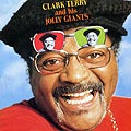 And His Jolly Giants, Clark Terry