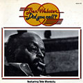 Did you call?, Ben Webster