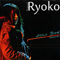Asian Bird (Concert +), Ryoko Nuruki