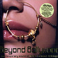 Beyond Bollywood,  Various Artists