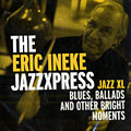 Jazz XL Blues, ballads and other bright moments, Eric Ineke