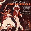 Dansons  Copacabana, Nestor Campos