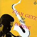 At the shrine, Stan Getz