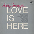 Love is here, Roslyn Burrough