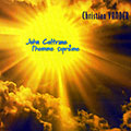 John Coltrane l'homme supreme, Christian Vander