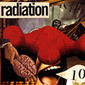 RADIATION 10,  Radiation 10