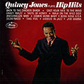 plays Hip Hits, Quincy Jones