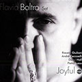 Joyful, Flavio Boltro