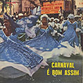 Carnaval  bom Assim,  Various Artists
