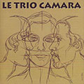 Le trio Camara,  Le Trio Camara