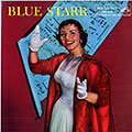 Blue Starr, Kay Starr