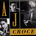 A.J Croce, A.J. Croce