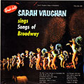 Sings songs of Broadway, Sarah Vaughan