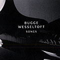 Songs , Bugge Wesseltoft