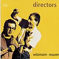 directors, Albrecht Maurer , Thomas Witzmann
