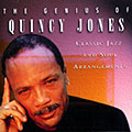 The genious of Quincy Jones, Quincy Jones