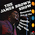The James Brown Show/ recorded live at the Appollo Theatre, James Brown