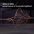 Spaccata, Daniel Casimir