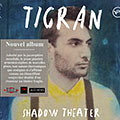 Shadow theater, Tigran Hamasyan