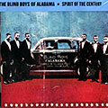 Spirit of the century,  The Blind Boys Of Alabama