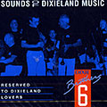 Sounds of dixieland music,   Dixie Brothers 6