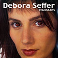Standards, Debora Seffer