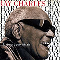 Strong love affair, Ray Charles
