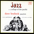 Jazz at the college of Pacific, Dave Brubeck