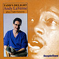 Tadd's delight, Andy LaVerne
