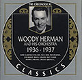 Woody Herman and his orchestra 1936 - 1937, Woody Herman