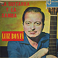 La guitarra y la samba, Luiz Bonfa