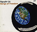 Songs of freedom, NGuyen Le