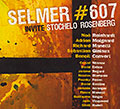 Selmer #607 invite Stochelo Rosenberg, Benoit Convert , Sebastien Giniaux , Richard Manetti , Adrien Moignard , No Reinhardt
