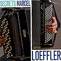 Secrets, Marcel Loeffler