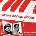 Vienna boogie woogie, Michael Pewny