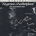 Nigerian marketplace, Oscar Peterson