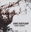 Songs & dances, Anne Hartkamp
