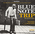 Maestro - Blue note trip,  Various Artists