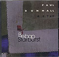 Bebop Starburst, Paul Dunmall