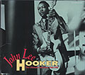 The Ultimate Collections 1948-1990, John Lee Hooker