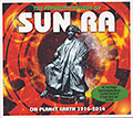 SUN RA ON PLANET EARTH 1914-2014,  Sun Ra