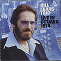 LIVE IN OTTAWA 1974, Bill Evans
