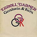 Plays Gershwin & Kern, Erroll Garner
