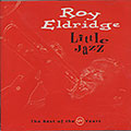 Little jazz: the best of the verve years, Roy Eldridge