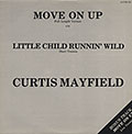 Move On UP, Curtis Mayfield